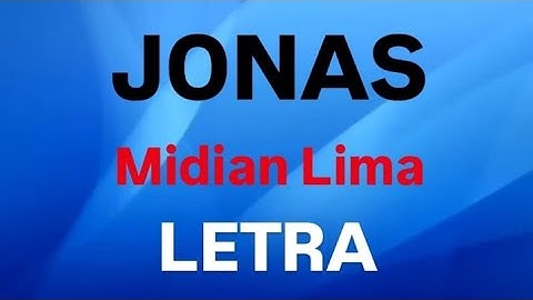 JONAS | MIDIAN LIMA | LETRA
