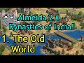 1 the old world  francisco de almeida 20  aoe2 de campaign