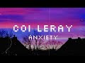 Coi leray-Anxiety (Lyrics)