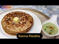 Keema paratha recipe  how to make keema paratha at home  easy keema paratha