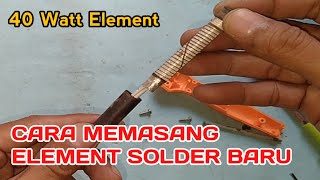 Cara Mengganti Element Baru, Solder Dekko