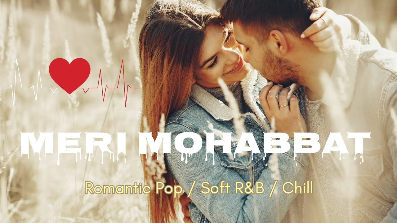 MERI MOHABBAT | LATEST HINDI SONG | #music #hindisong #trending 