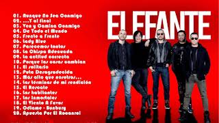 Elefante - Grandes Exitos Enganchados | Elefante Sus Mejores Éxitos | Completo 2021