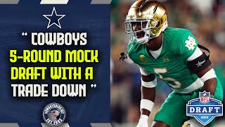 Dallas Cowboys 5 Round Mock Draft with trade down