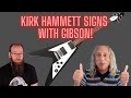 Kirk Hammet signs with Gibson