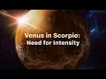 Venus in scorpio