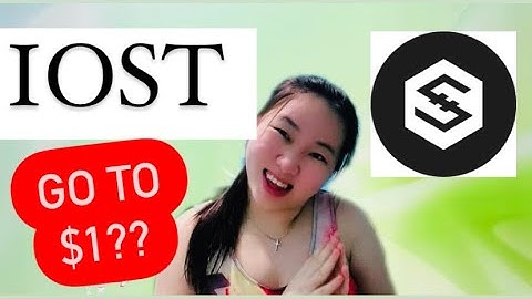 IOST WILL REACH $1 HERE IS WHY?? - IOST Price Prediction - What is IOST Coin?