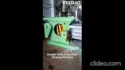 SHE: SAGAR All Geared Shaping Machine Double Table Long Slide Special Purpose for Sugar Mills