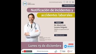 Notificación de incidentes y accidentes laborales Notificación de incidentes y accidentes laborales
