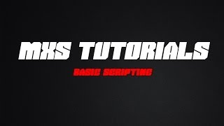 MX Simulator Tutorials - Basic Server Scripting