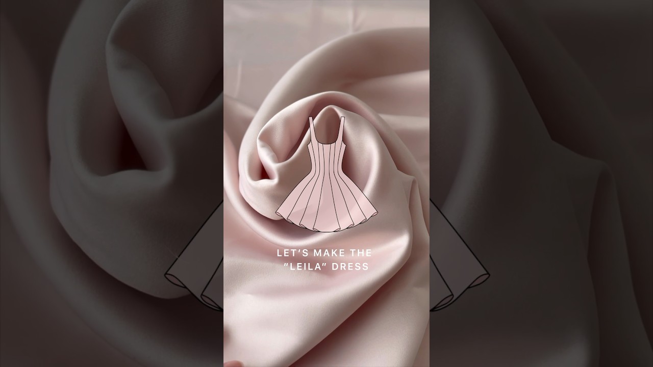 Let&rsquo;s make the &ldquo;LEILA&rdquo; dress ✨#sewingproject #sewingdress #sewingpattern #sewingtutorial #pattern