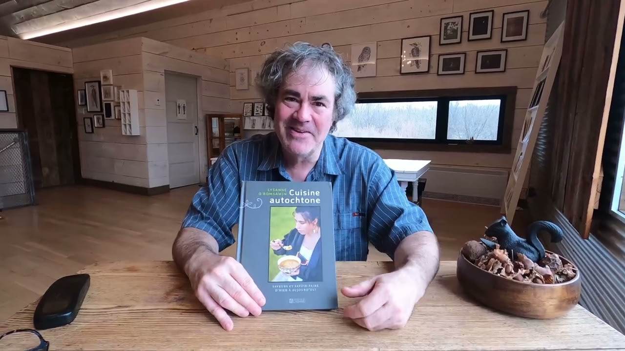 La Cuisine Autochtone | Yvan Perreault