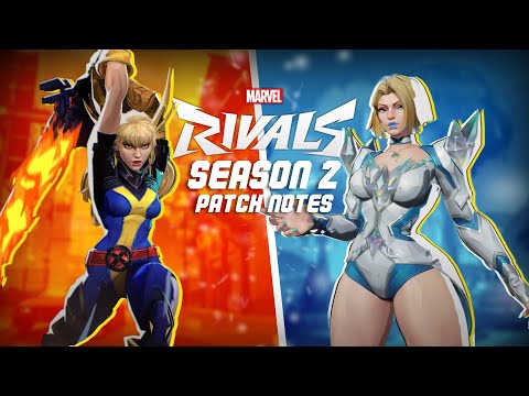 SEASON 2 PATCH NOTES FOR MARVEL RIVALS ARE INSANE!!!!