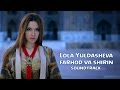 Lola Yuldasheva - Farhod va Shirin (soundtrack)