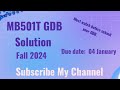 MB501t GDB Solution Fall 2024