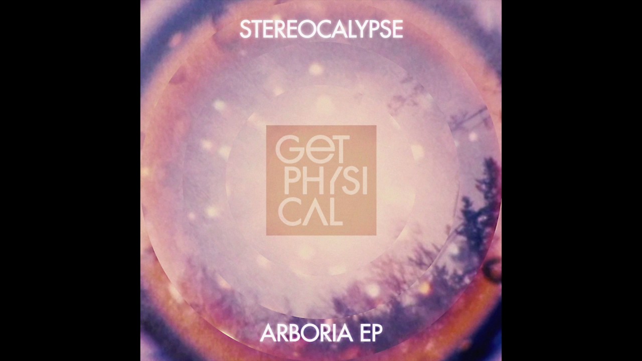 Stereocalypse - Arboria