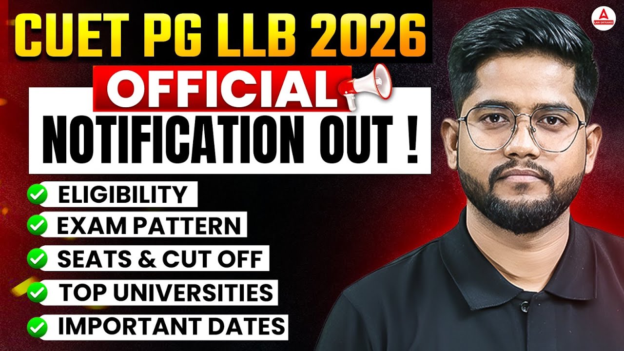 CUET PG LLB 2026 Official Notification OUT! | Eligibility, Exam Pattern ...