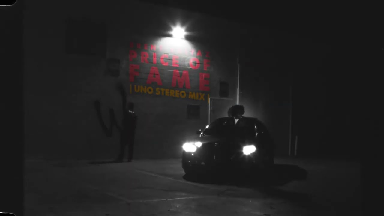 Brent Faiyaz | PRICE OF FAME (UNO Stereo remix)