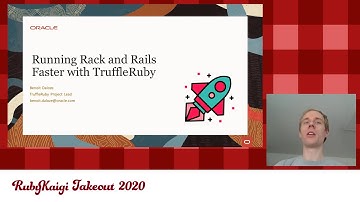 [EN] Running Rack and Rails Faster with TruffleRuby / Benoit Daloze @eregontp