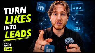 How to Turn LinkedIn Engagement Into Leads With AI (Step by Step) | Getting noticed. | Ep.33