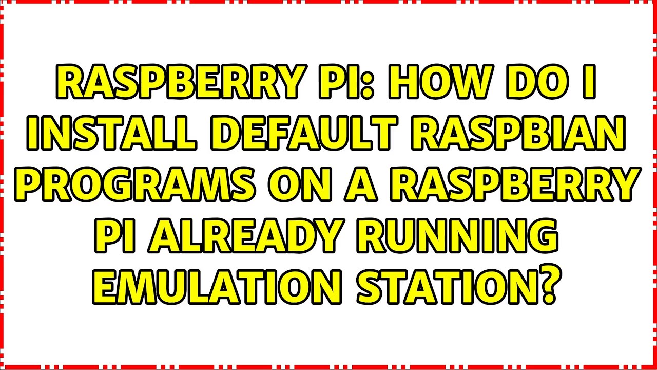 How do I install default raspbian programs on a raspberry pi already ...