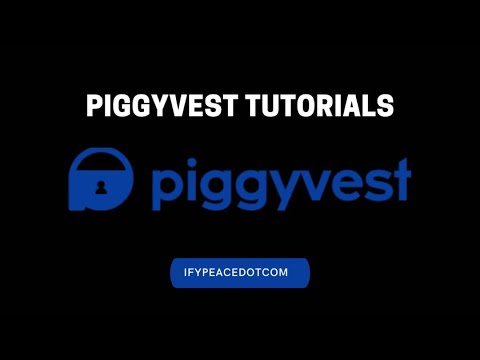 How to create an Account on Piggyvest