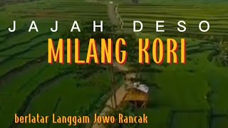 JAJAH DESO MILANG KORI MENGEKSPLOR KEINDAHAN MEGALUH JOMBANG