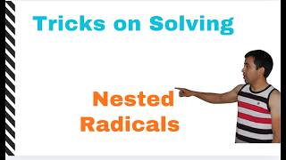 Infinite Nested Radicals — Solve in 10 Seconds
