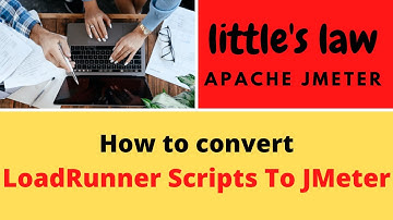 Hoe LoadRunner-scripts naar JMeter-scripts converteren | Kunnen we LoadRunner-scripts in JMeter u...