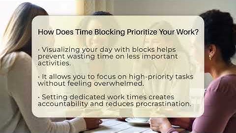How Does Time Blocking Prioritize Your Work? - The Personal Growth Path