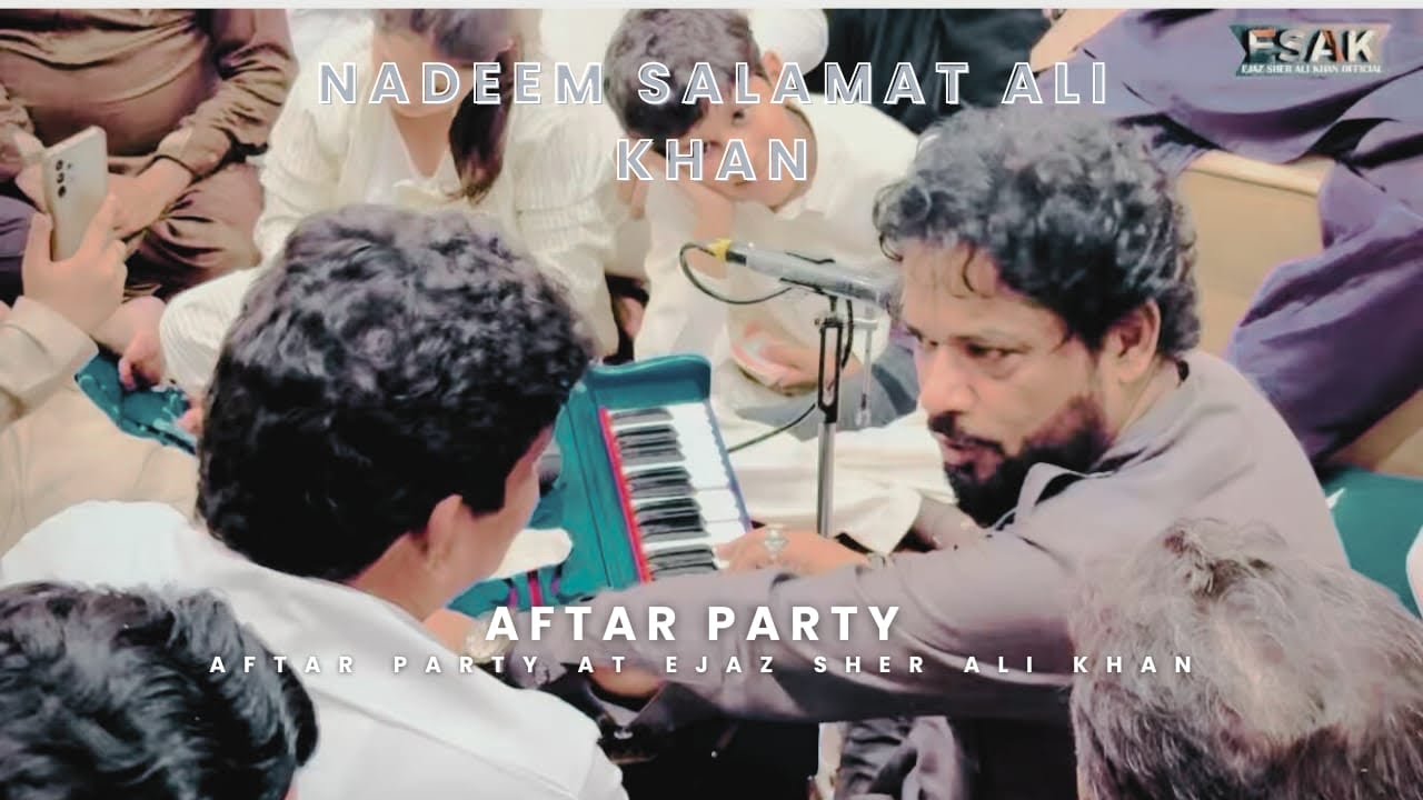 AFTAR PARTY At Ejaz Sher Ali Khan Home | Nadeem Salamat Ali Khan | Ramzan Mubarak 2026 #qawali 