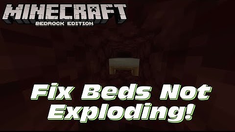 How to Fix Bed Explosions in Minecraft Bedrock!