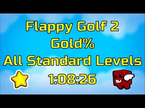 [WR] Flappy Golf 2 - Gold% (All Standard Levels) (1:08:26)