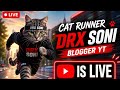 Cat runner 😻😻😻Drx Soni blogger YT is live!