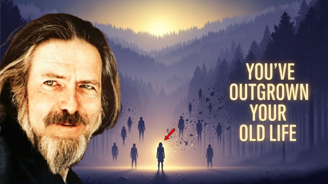 Why You No Longer Fit Into Your Old Life — Alan Watts Explains Outgrowing Identity