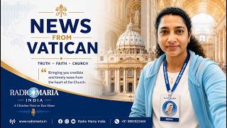 News from VATICAN AUGUST 08    |    RADIO MARIA INDIA
