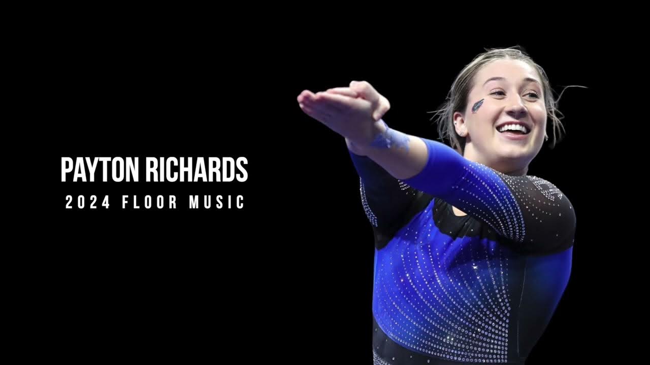 Payton Richards 2024 Floor Music YouTube