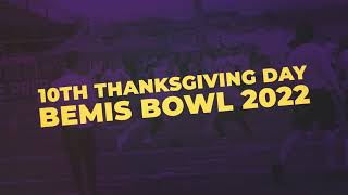 Bemis Bowl 2022