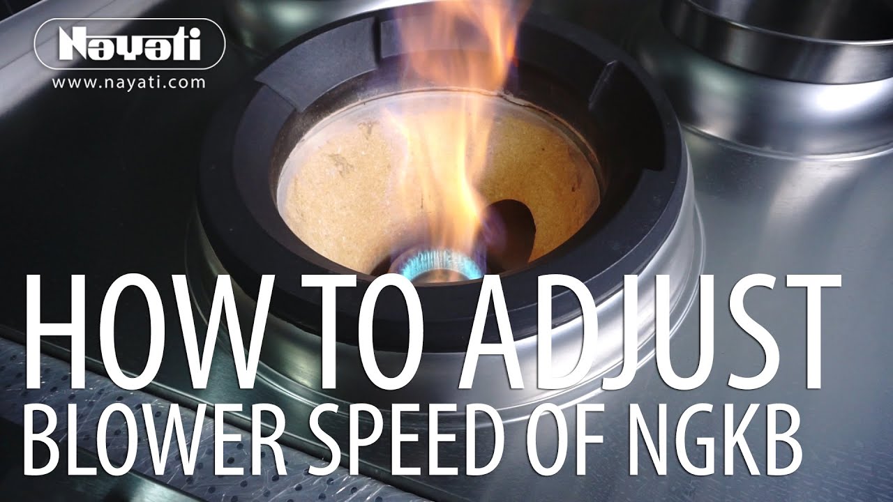 How To Adjust Blower Speed of NGKB