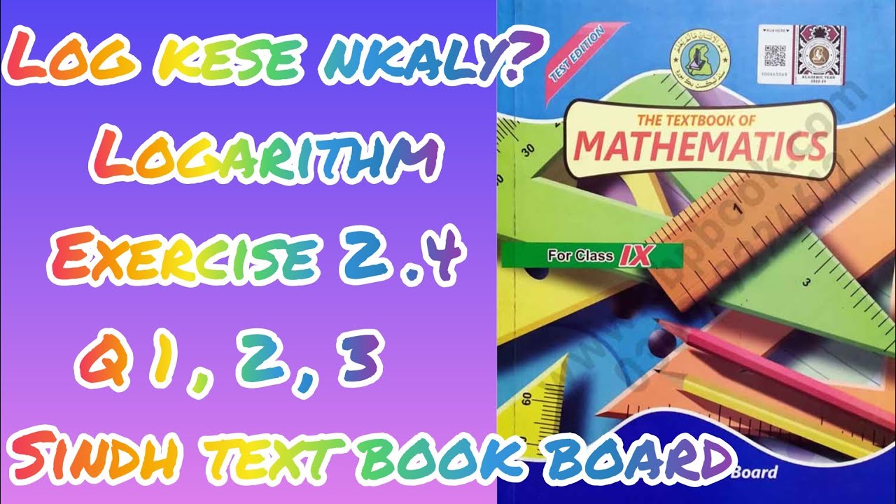 Log Chp 2||Logarithm Chp 2.4 Q1,2&3 (All Parts)||Math Class 9||Log Kese Nkaly|| Marfani Coaching