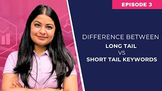 Long Tail vs Short Tail Keywords: What’s the Difference? - Fully Explained