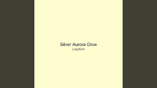 Silver Aurora Glow