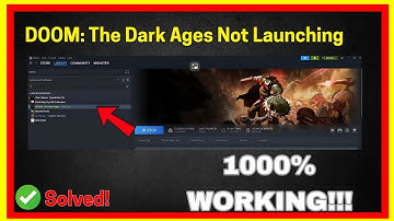 Doom: The Dark Ages Not Launching? 🔧