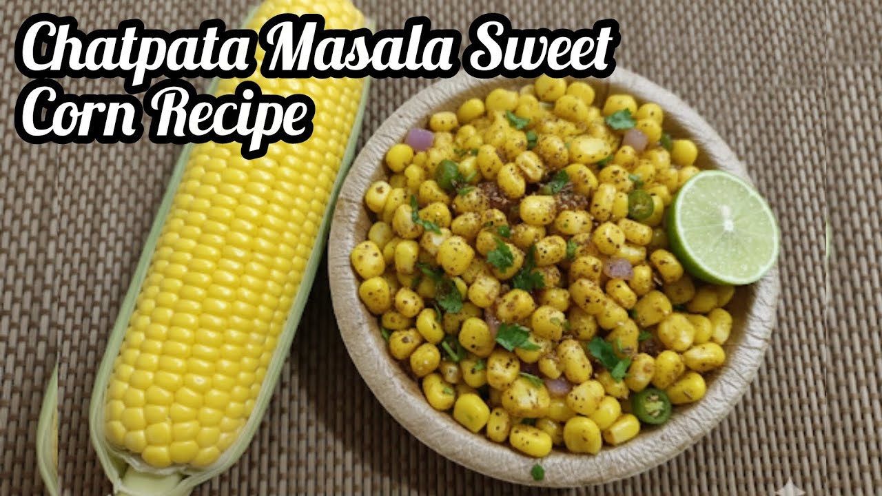 ಚಟ್ ಪಟ ಮಸಾಲ ಸ್ಟೀಟ್  ಕಾರ್ನ್ ರೆಸಿಪಿ | Chatpata Masala Sweet corn .(Street Style)
