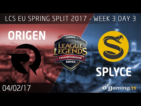 Origen vs Splyce - LCS EU Spring Split 2017 - Week 3 Day 3 - League of Legends