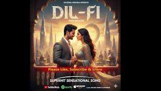 Download Lagu Dil-Fi | Heart-Touching Romantic Song of 2025 | Fayzora Originals ❤️ MP3