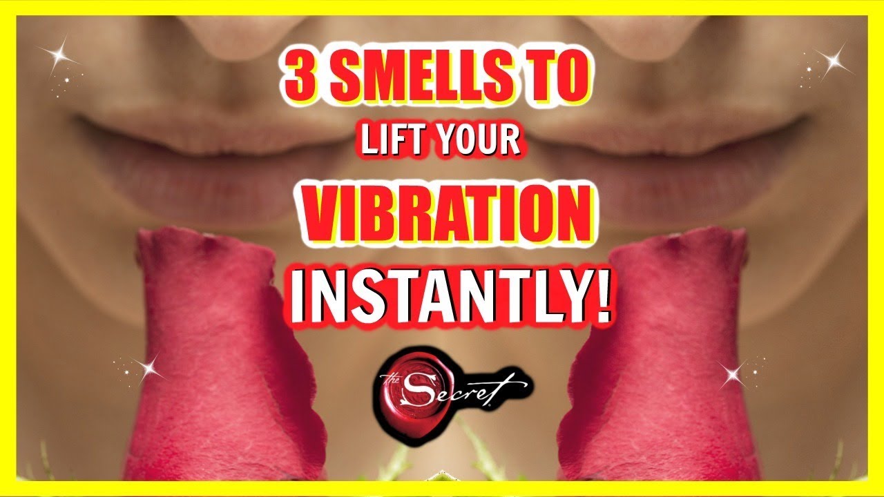 3 SMELLS THAT RAISE YOUR VIBRATION INSTANTLY! │ HOW TO MANIFEST WITH