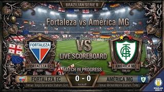 Fortaleza vs America MG | Watchalong & Live Score | Brazilian Serie B 2026