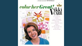 Video thumbnail of "Vikki Carr - Somewhere In The Night"