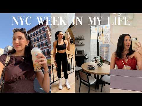 WEEK IN MY LIFE in the CITY! what a week looks like living and working in NYC in my 20s